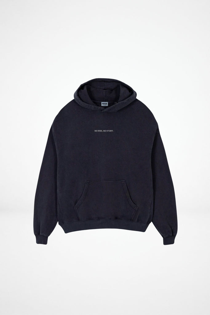 NO RISK, NO STORY HOODIE